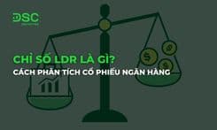 Chỉ số DAR là gì? Cách phân tích tỷ số nợ trên tổng tài sản