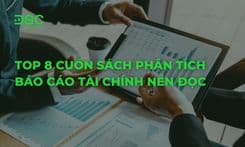 Top 8 cuốn sách phân tích báo cáo tài chính nên đọc