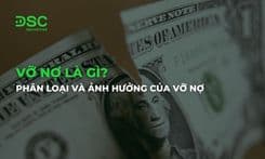Vỡ nợ là gì? Phân loại và ảnh hưởng của vỡ nợ trong tài chính